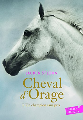 Cheval d'orage 1: Un champion sans prix von Folio Junior