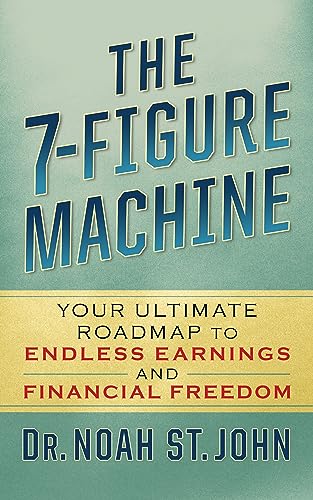 The 7-Figure Machine: Your Ultimate Roadmap to Endless Earnings and Financial Freedom The 7-Figure Machine: Your Ultimate Roadmap to Endless Earnings and Financial Freedom von G&D Media