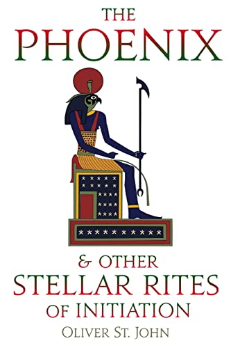The Phoenix and other Stellar Rites of Initiation von Ordo Astri