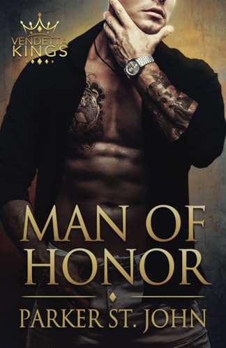 Man of Honor (Vendetta Kings, Band 1) von Independently published
