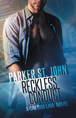 Reckless Conduct: A Cabrini Law Novel von Independently published