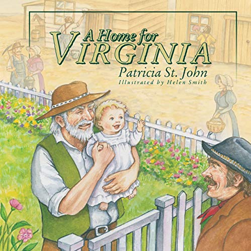 A Home for Virginia A Home for Virginia von Christian Focus Publications