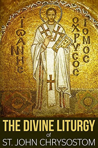 The Divine Liturgy of St. John Chrysostom von Gideon House Books