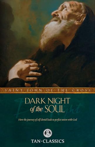 The Dark Night of the Soul (Tan Classics) von TAN Books