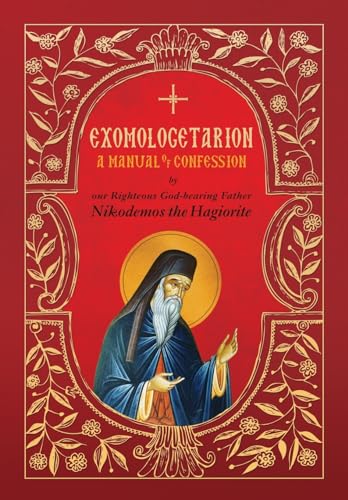 Exomologetarion: A Manual of Confession von Uncut Mountain Press