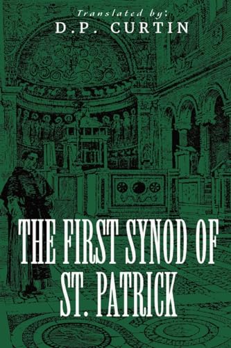 The First Synod of St. Patrick von Dalcassian Publishing Company