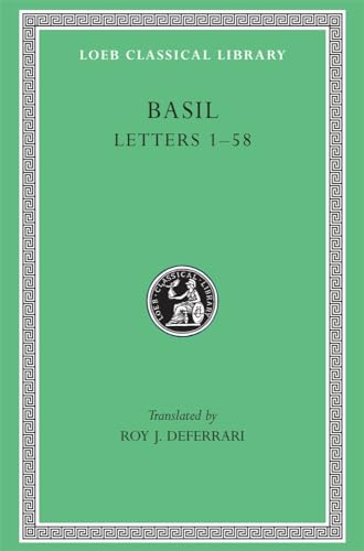 Letters: Letters 1-58 (Harvard Loeb Classical Series 190, Volume 1)