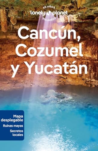 Cancún, Cozumel y Yucatán 1 (Guías de Región Lonely Planet) von GeoPlaneta