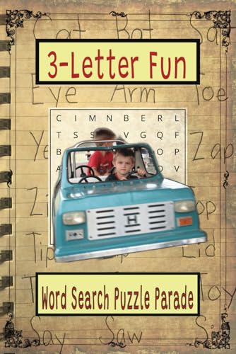 3-Letter Fun Word Search Puzzle Parade: Easy To Read Large Print for Kids 3-Letter Fun Word Search Puzzle Parade: Easy To Read Large Print for Kids von Independently published