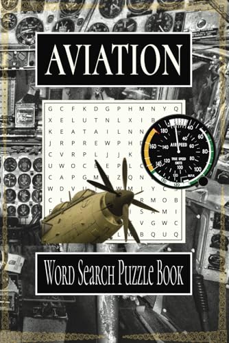 Aviation Word Search Puzzle Book: Easy to Read Print for Airplane Pilots for Mental Well-Being Aviation Word Search Puzzle Book: Easy to Read Print for Airplane Pilots for Mental Well-Being von Independently published