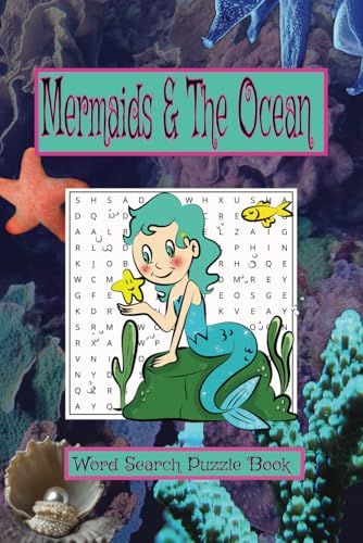 Mermaids and The Ocean Word Search Puzzle Book: Easy To Read Print for Mental Well-Being Mermaids and The Ocean Word Search Puzzle Book: Easy To Read Print for Mental Well-Being von Independently published