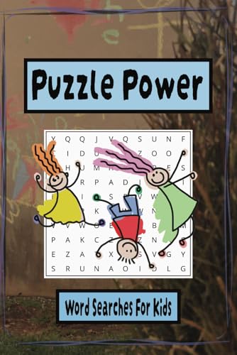 Puzzle Power for Kids Word Search Puzzle Book: Easy to Read Print Word Searches for Kids Puzzle Power for Kids Word Search Puzzle Book: Easy to Read Print Word Searches for Kids von Independently published