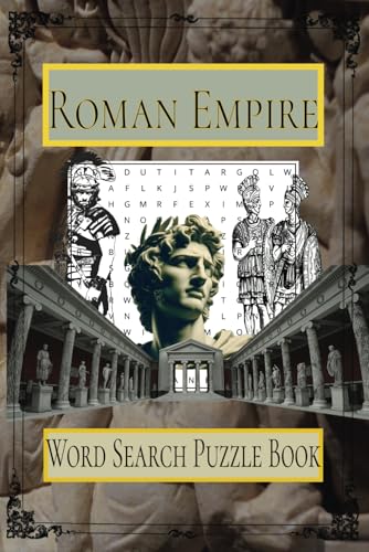 The Roman Empire Word Search Puzzle Book: Easy To Read Print about Ancient Rome for Mental Well-Being The Roman Empire Word Search Puzzle Book: Easy To Read Print about Ancient Rome for Mental Well-Being von Independently published