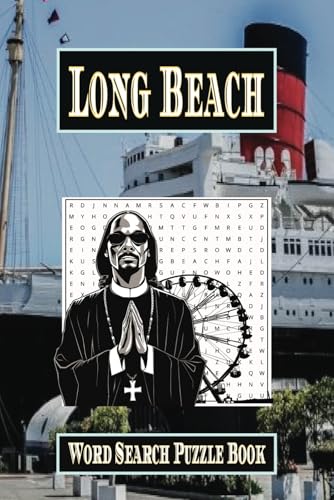 The Ultimate Long Beach Word Search Puzzle Book: Easy To Read Print straight Outta Long Beach The Ultimate Long Beach Word Search Puzzle Book: Easy To Read Print straight Outta Long Beach von Independently published