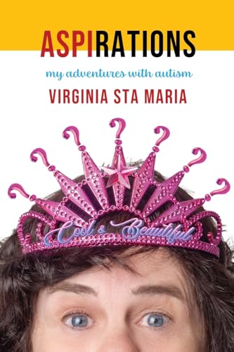 Aspirations: My Adventures with Autism von Vivid Publishing