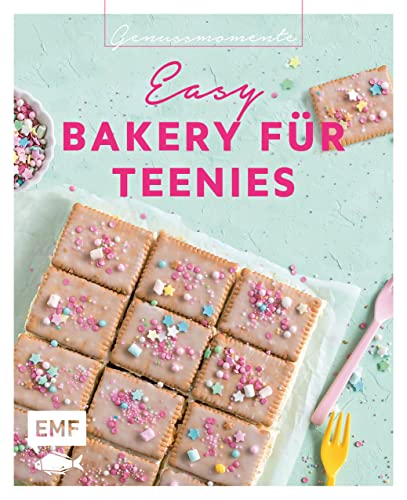 Genussmomente: Easy Bakery für Teenies – Backen für Teenager: Schnelle und einfache Rezepte für Kuchen, Cupcakes und Cookies: ... im handlichen Format und modernem Design)