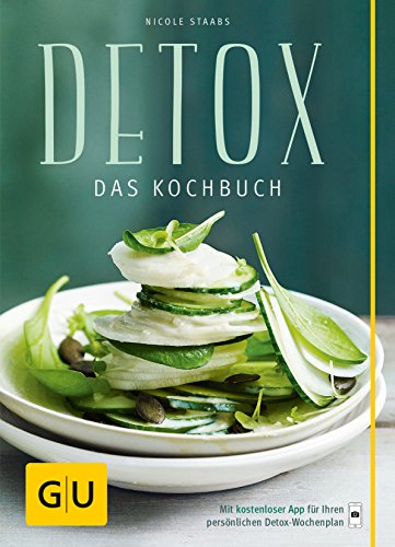 Detox: Das Kochbuch (GU Fasten)