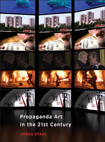 Propaganda Art in the 21st Century (Mit Press) von MIT Press