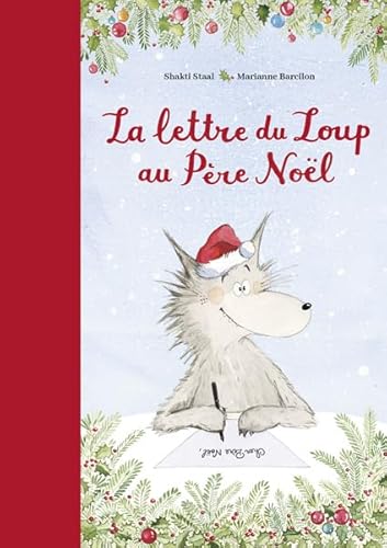 La lettre du Loup au Père Noël von KALEIDOSCOPE