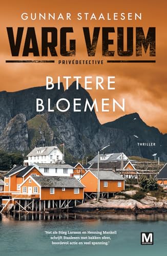Bittere bloemen: thriller (Varg Veum, 9) von Uitgeverij Marmer B.V.