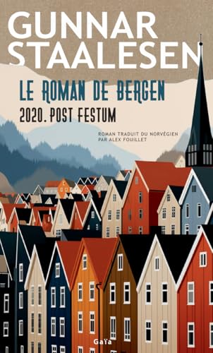Le Roman de Bergen: 2020. Post Festum Le Roman de Bergen: 2020. Post Festum von GAIA