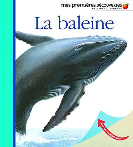 Mes Premieres Decouvertes: La Baleine