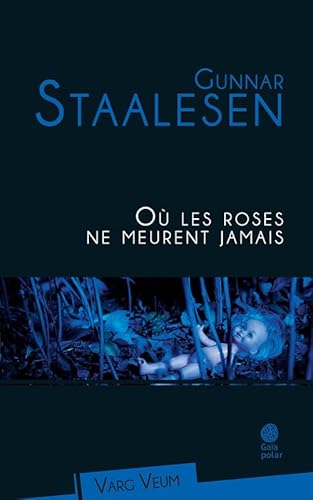 Où les roses ne meurent jamais von Actes Sud