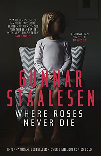 Where Roses Never Die: Volume 18 (Varg Veum)