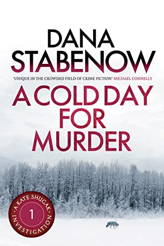 A COLD DAY FOR MURDER: A Kate Shugak Investigation