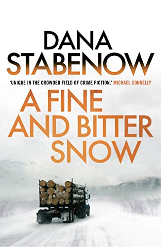 A Fine and Bitter Snow (A Kate Shugak Investigation, Band 12)