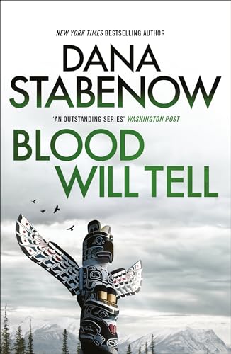 Blood Will Tell (A Kate Shugak Investigation)