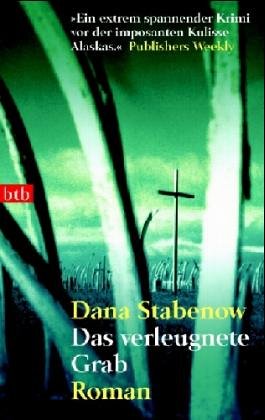 Das verleugnete Grab: Roman