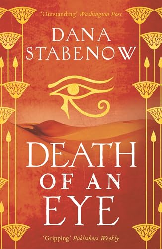 Death of an Eye (Eye of Isis, 1, Band 1)