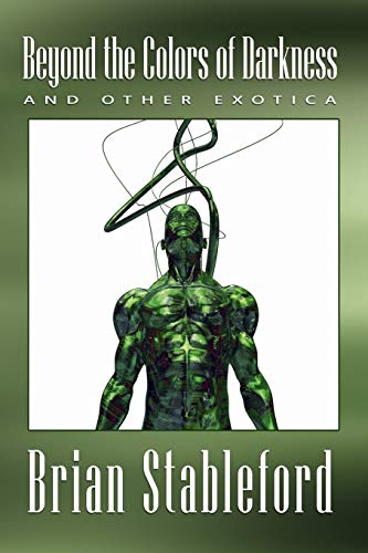 Beyond the Colors of Darkness: And Other Exotica