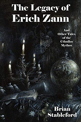 The Legacy of Erich Zann and Other Tales of the Cthulhu Mythos von Borgo Press