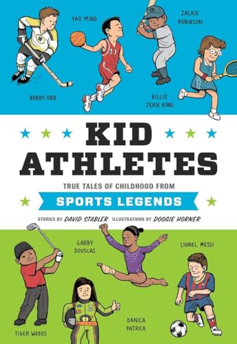 Kid Athletes: True Tales of Childhood from Sports Legends (Kid Legends, Band 2) von Quirk Books