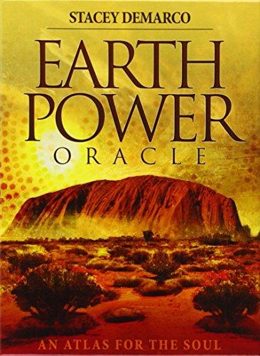 Earth Power Oracle: An Atlas for the Soul Earth Power Oracle: An Atlas for the Soul