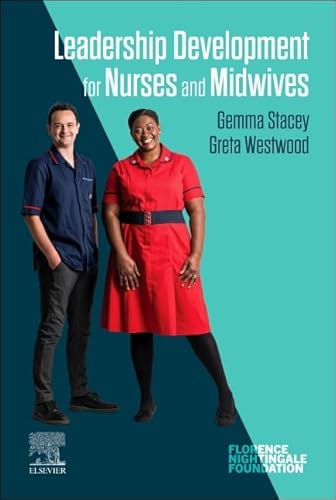 Leadership Development for Nurses and Midwives