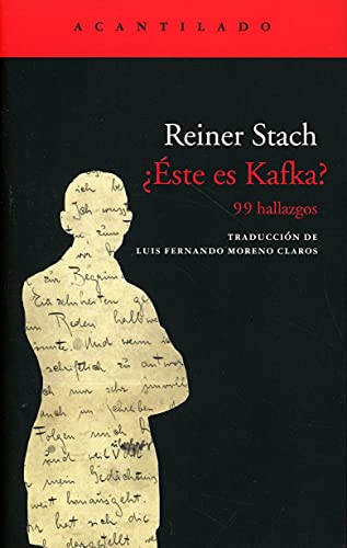 ¿Éste es Kafka?: 99 hallazgos (El Acantilado, Band 421) von Acantilado