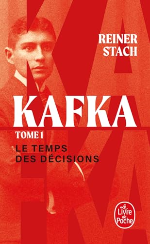 Le Temps des décisions (Kafka, Tome 1): Tome 1, Le temps des décisions von LGF