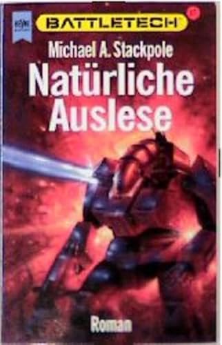 Battletech 17: Natürliche Auslese Battletech 17: Natürliche Auslese