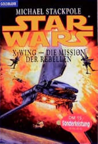 Die Mission der Rebellen (Star wars - X-wing)
