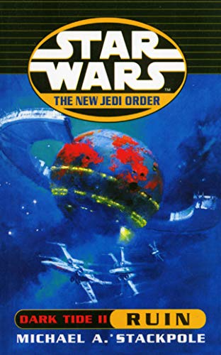 Star Wars: The New Jedi Order - Dark Tide Ruin von Arrow