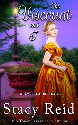 The Viscount and I (Forever Yours, Band 3)