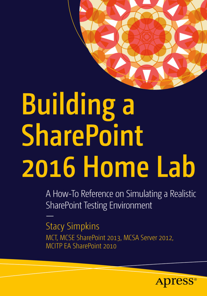 Building a SharePoint 2016 Home Lab von Apress