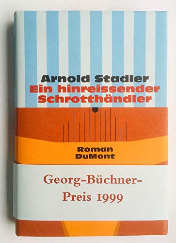 Ein hinreissender Schrotthändler Ein hinreissender Schrotthändler