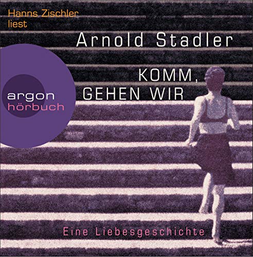 Komm, gehen wir: Eine Liebesgeschichte Komm, gehen wir: Eine Liebesgeschichte