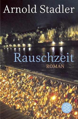 Rauschzeit: Roman Rauschzeit: Roman