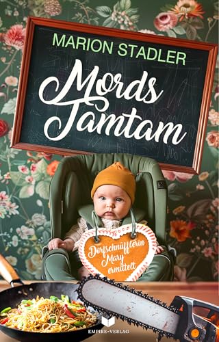 Mordstamtam (Dorfkommissarin Mary ermittelt)