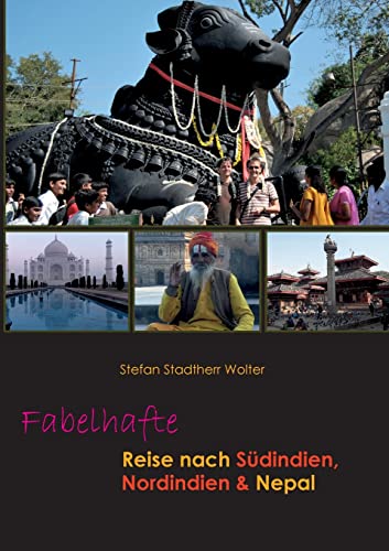 Fabelhafte Reise nach Südindien, Nordindien & Nepal: DE